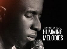 Minister GUC - Holy Ghost Humming Melodies mp3 download lyrics
