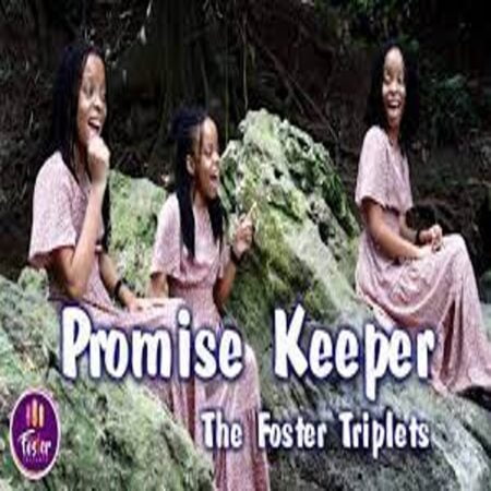 The Foster Triplets - Promise Keeper mp3 download lyrics