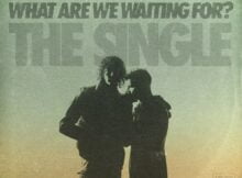 for KING & COUNTRY - What Are We Waiting For? mp3 download lyrics itunes full song