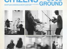 Citizens - Good Ground (Acoustic) mp3 download lyrics itunes full song