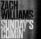 Zach Williams, Warren Peay - Sunday's Comin' mp3 download lyrics