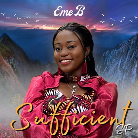 Eme B - Sufficient God mp3 download lyrics itunes full song