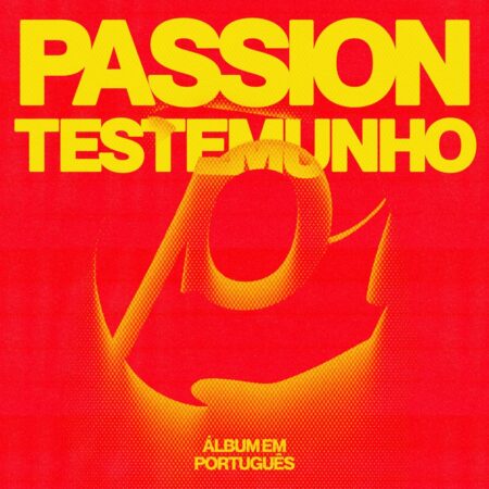 Passion - Bendizei ao Senhor mp3 download lyrics