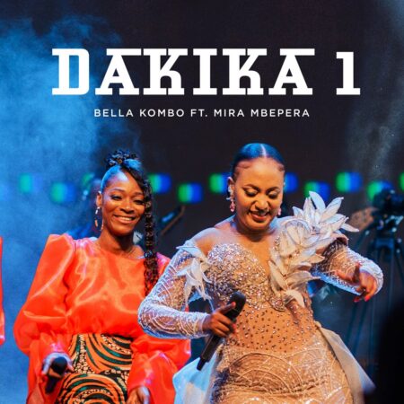 Bella Kombo - Dakika 1 mp3 download lyrics itunes full song