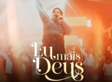 Jéssica Augusto - Eu Mais Deus music lyrics itunes full song