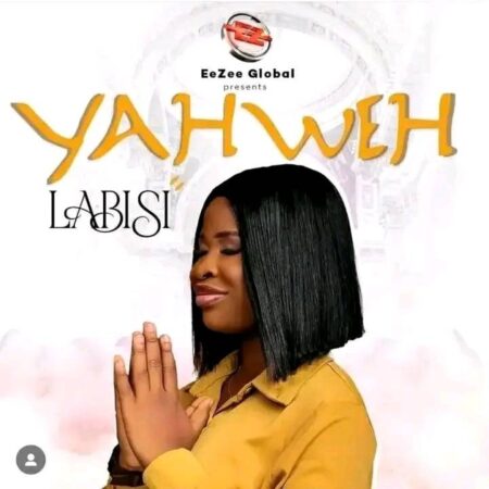 Labisi - Yahweh mp3 download lyrics