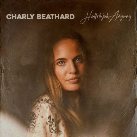 Charly Beathard - Hallelujah Anyway music lyrics itunes full song