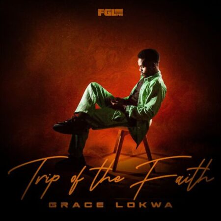 Grace Lokwa - Trip of the Faith EP