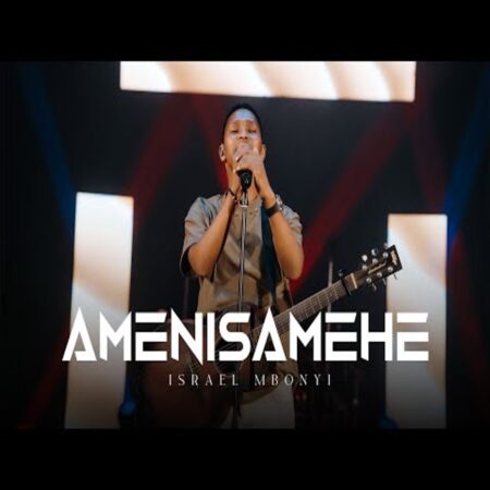 Israel Mbonyi - Amenisamehe mp3 download lyrics