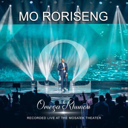 Omega Khunou - Mo Roriseng mp3 download lyrics itunes full song