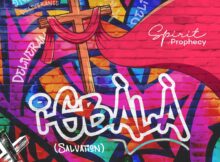 Spirit of Prophecy - Igbala mp3 download lyrics itunes full song