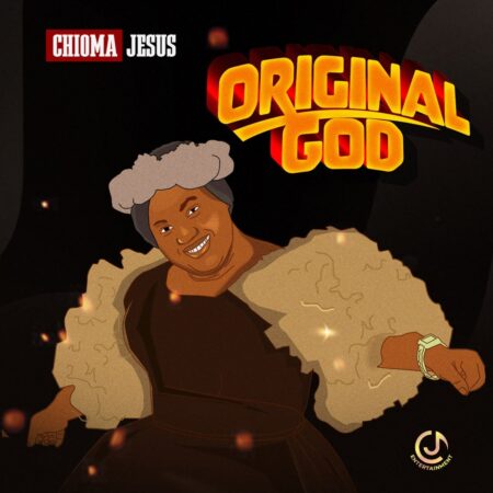 Chioma Jesus - Original God mp3 download lyrics