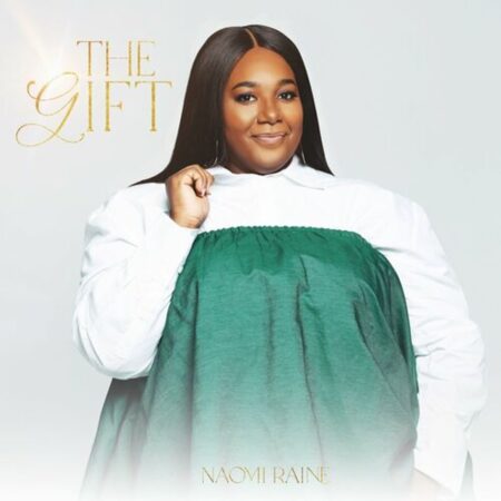 Naomi Raine - The Gift EP