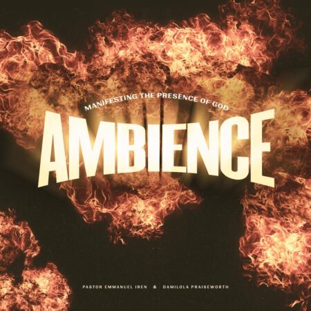 Pastor Emmanuel Iren - Ambience mp3 download lyrics