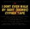 Childlike CiCi - I Don't Even Walk By Sight (IDEWBS) music download lyrics