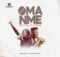 Ugee Royalty - Oma Nme mp3 download lyrics