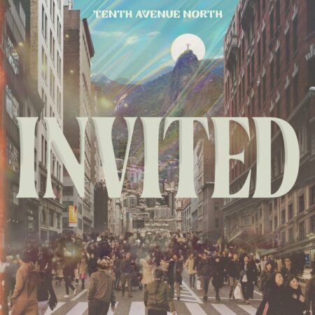 Tenth Avenue North - Invited music download lyrics itunes full song