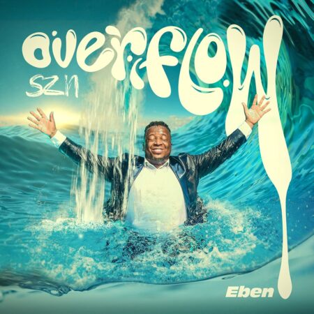 Eben - Overflow Szn mp3 download lyrics itunes full song