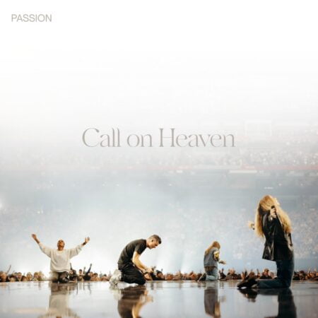 Passion - Call on Heaven Album