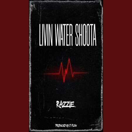 Razzie - Livin Water Shoota music download lyrics itunes full song